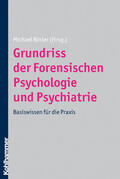 Rösler |  Grundriss der Forensischen Psychologie und Psychiatrie | Buch |  Sack Fachmedien