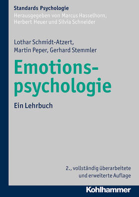 Schmidt-Atzert / Peper / Stemmler | Emotionspsychologie | Buch | 978-3-17-020595-6 | sack.de