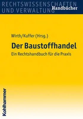 Wirth / Kuffer |  Der Baustoffhandel | Buch |  Sack Fachmedien