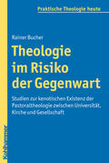 Bucher |  Theologie im Risiko der Gegenwart | Buch |  Sack Fachmedien