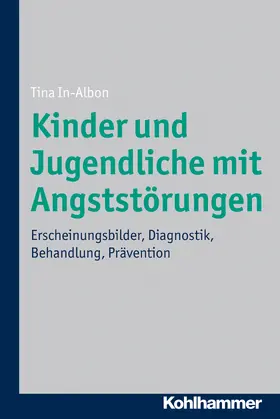 In-Albon |  Kinder und Jugendliche mit Angststörungen | Buch |  Sack Fachmedien
