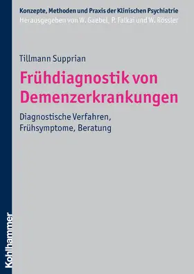 Supprian |  Frühdiagnostik von Demenzerkrankungen | Buch |  Sack Fachmedien