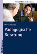 Hechler |  Pädagogische Beratung | Buch |  Sack Fachmedien