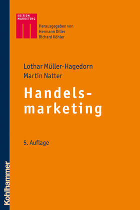 Müller-Hagedorn / Natter |  Handelsmarketing | Buch |  Sack Fachmedien