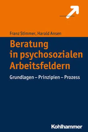 Stimmer / Ansen |  Beratung in psychosozialen Arbeitsfeldern | Buch |  Sack Fachmedien