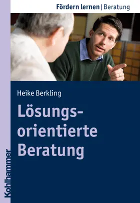 Berkling |  Lösungsorientierte Beratung | Buch |  Sack Fachmedien