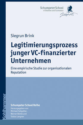 Brink | Legitimierungsprozess junger VC-finanzierter Unternehmen | Buch | 978-3-17-021227-5 | sack.de