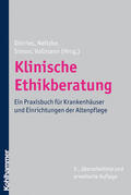 Dörries / Neitzke / Simon |  Klinische Ethikberatung | Buch |  Sack Fachmedien