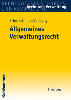 Schweickhardt / Vondung / Büchner |  Allgemeines Verwaltungsrecht | Buch |  Sack Fachmedien