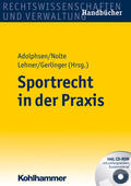 Adolphsen / Nolte / Breucker |  Sportrecht in der Praxis | Buch |  Sack Fachmedien