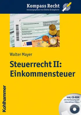Mayer |  Steuerrecht II: Einkommensteuer | Buch |  Sack Fachmedien