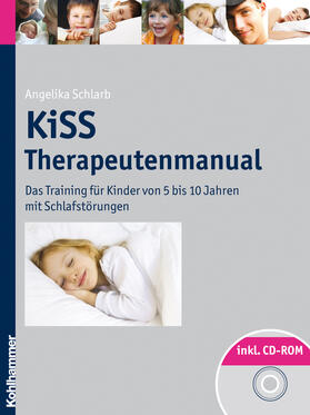 Schlarb | KiSS - Therapeutenmanual | Buch | 978-3-17-021339-5 | sack.de