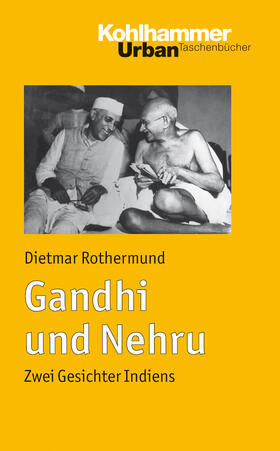 Rothermund | Gandhi und Nehru | Buch | 978-3-17-021342-5 | sack.de