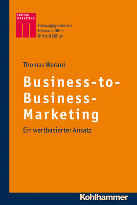 Werani | Werani, T: Business-to-Business-Marketing | Buch | 978-3-17-021370-8 | sack.de