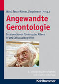 Tesch-Römer / Wahl / Ziegelmann |  Angewandte Gerontologie | Buch |  Sack Fachmedien