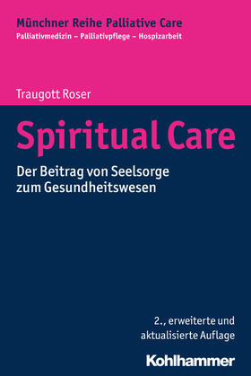 Roser |  Spiritual Care | Buch |  Sack Fachmedien