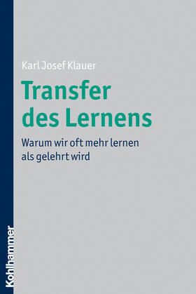 Klauer | Transfer des Lernens | Buch | 978-3-17-021464-4 | sack.de