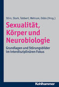 Stirn / Stark / Tabbert |  Sexualität, Körper und Neurobiologie | Buch |  Sack Fachmedien
