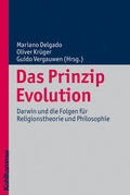 Delgado / Krüger / Vergauwen |  Das Prinzip Evolution | Buch |  Sack Fachmedien