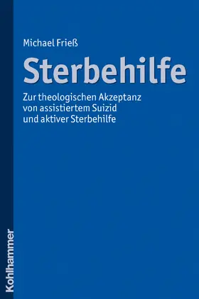 Frieß |  Sterbehilfe | Buch |  Sack Fachmedien