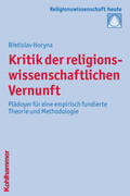 Horyna |  Kritik der religionswissenschaftlichen Vernunft | Buch |  Sack Fachmedien
