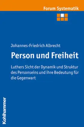 Albrecht |  Person und Freiheit | Buch |  Sack Fachmedien
