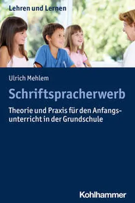 Mehlem / Gold / Rosebrock |  Schriftspracherwerb | Buch |  Sack Fachmedien