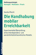 Pöschl |  Die Handhabung mobiler Erreichbarkeit | Buch |  Sack Fachmedien