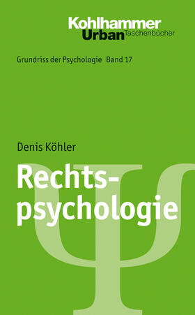 Köhler | Köhler, D: Rechtspsychologie | Buch | 978-3-17-021622-8 | sack.de