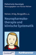 Heinen / Krieg / Borggräfe |  Neuropharmakotherapie und klinische Systematik | Buch |  Sack Fachmedien