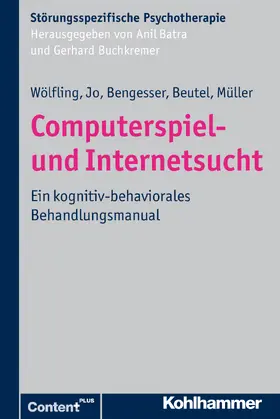 Wölfling / Jo / Bengesser | Wölfling, K: Computerspiel- und Internetsucht | Buch | 978-3-17-021697-6 | sack.de