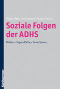 Rösler / Retz / von Gontard |  Soziale Folgen der ADHS | Buch |  Sack Fachmedien