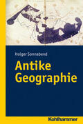 Sonnabend |  Antike Geographie | Buch |  Sack Fachmedien
