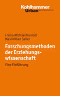 Konrad / Sailer |  Forschungsmethoden der Erziehungswissenschaft | Buch |  Sack Fachmedien