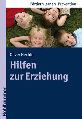 Hechler |  Hilfen zur Erziehung | Buch |  Sack Fachmedien