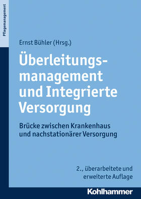 Bühler | Überleitungsmanagement und Integrierte Versorgung | Buch | sack.de