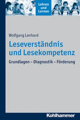 Lenhard | Leseverständnis und Lesekompetenz | Buch | 978-3-17-021888-8 | sack.de