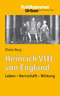 Berg |  Heinrich VIII. von England | Buch |  Sack Fachmedien