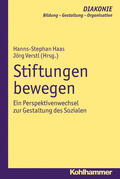 Haas / Verstl |  Stiftungen bewegen | Buch |  Sack Fachmedien
