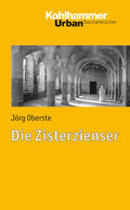 Oberste |  Die Zisterzienser | Buch |  Sack Fachmedien