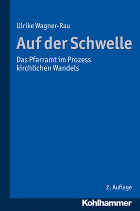 Wagner-Rau | Auf der Schwelle | Buch | 978-3-17-022151-2 | sack.de