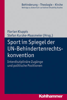 Kurzke-Maasmeier / Kiuppis |  Sport im Spiegel der UN-Behindertenrechtskonvention | Buch |  Sack Fachmedien