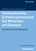 Schwermann / Münch |  Professionelles Schmerzassessment bei Menschen mit Demenz | Buch |  Sack Fachmedien