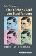 Steinbach |  Claus Schenk Graf von Stauffenberg | Buch |  Sack Fachmedien