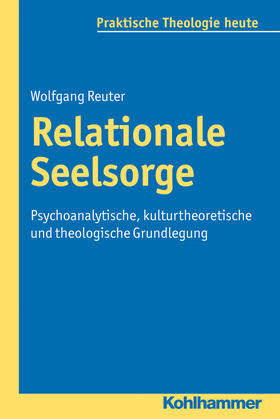 Reuter | Relationale Seelsorge | Buch | 978-3-17-022239-7 | sack.de