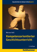 Heil |  Kompetenzorientierter Geschichtsunterricht | Buch |  Sack Fachmedien