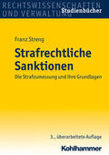 Streng |  Streng, F: Strafrechtliche Sanktionen | Buch |  Sack Fachmedien