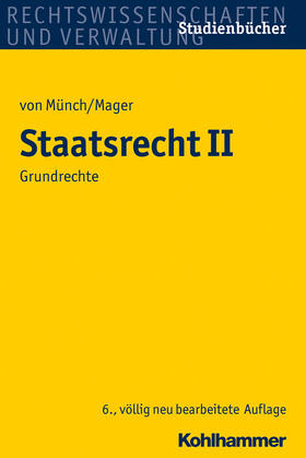 Münch / Mager | Staatsrecht II | Buch | 978-3-17-022366-0 | sack.de