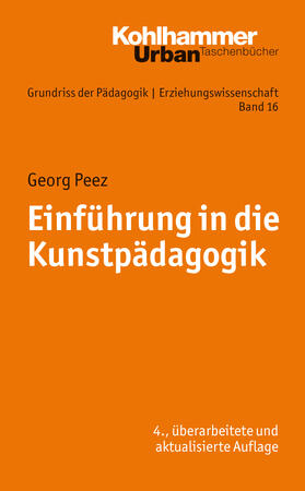 Peez |  Einführung in die Kunstpädagogik | Buch |  Sack Fachmedien