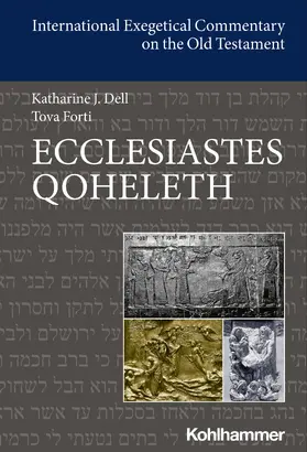 Dell / Forti |  Ecclesiastes/Qoheleth | Buch |  Sack Fachmedien